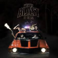 Worry Blast : Hit the Gas